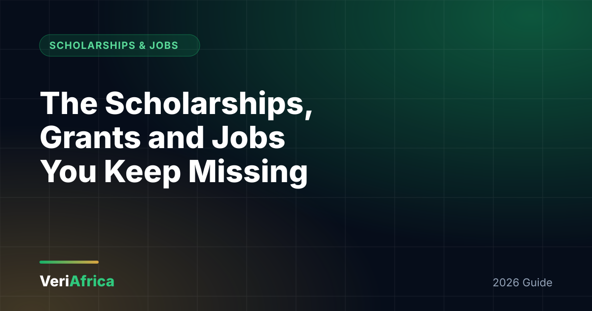 Africa's Hidden Opportunities: How to Find the Scholarships, Grants and Jobs You Keep Missing in 2026 Africa's Hidden Opportunities: How to Find the Scholarships, Grants and Jobs You Keep Missing in 2026